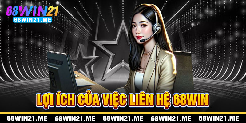 Liên Hệ 68win21 - Kho Báu Hỗ Trợ